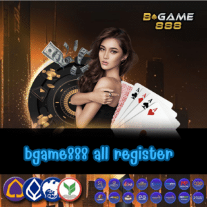bgame888 all register